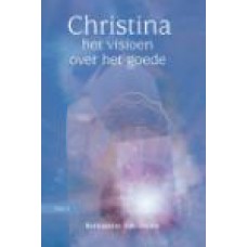 Het visioen over het goede, Christina, 2 Dreien, Bernadette von