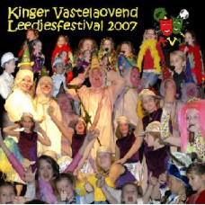 Kinger Vastelaovend 2007 Diverse artiesten